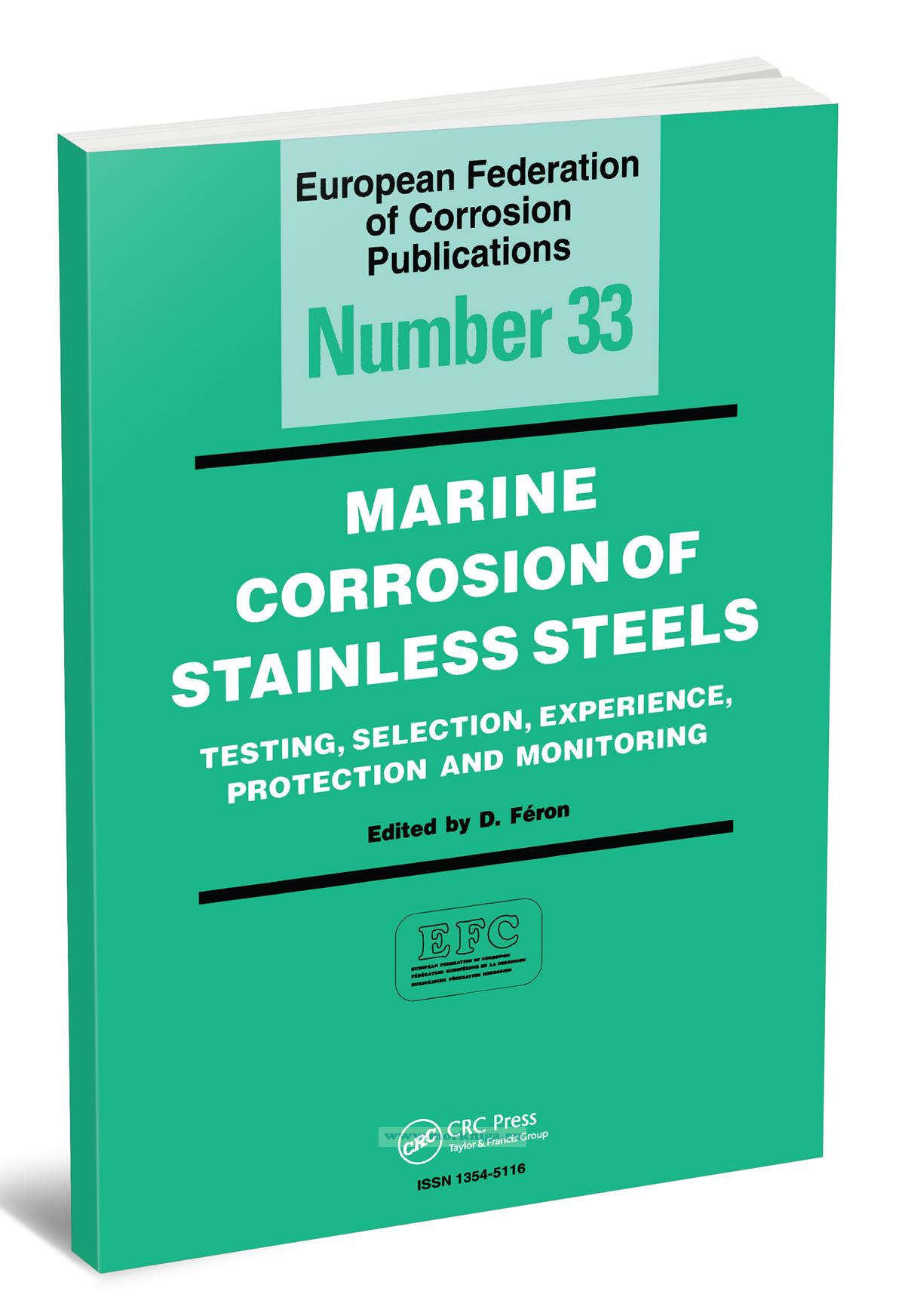 Marine Corrosion of Stainless Steels/Коррозия нержавеющих сталей в морских условиях