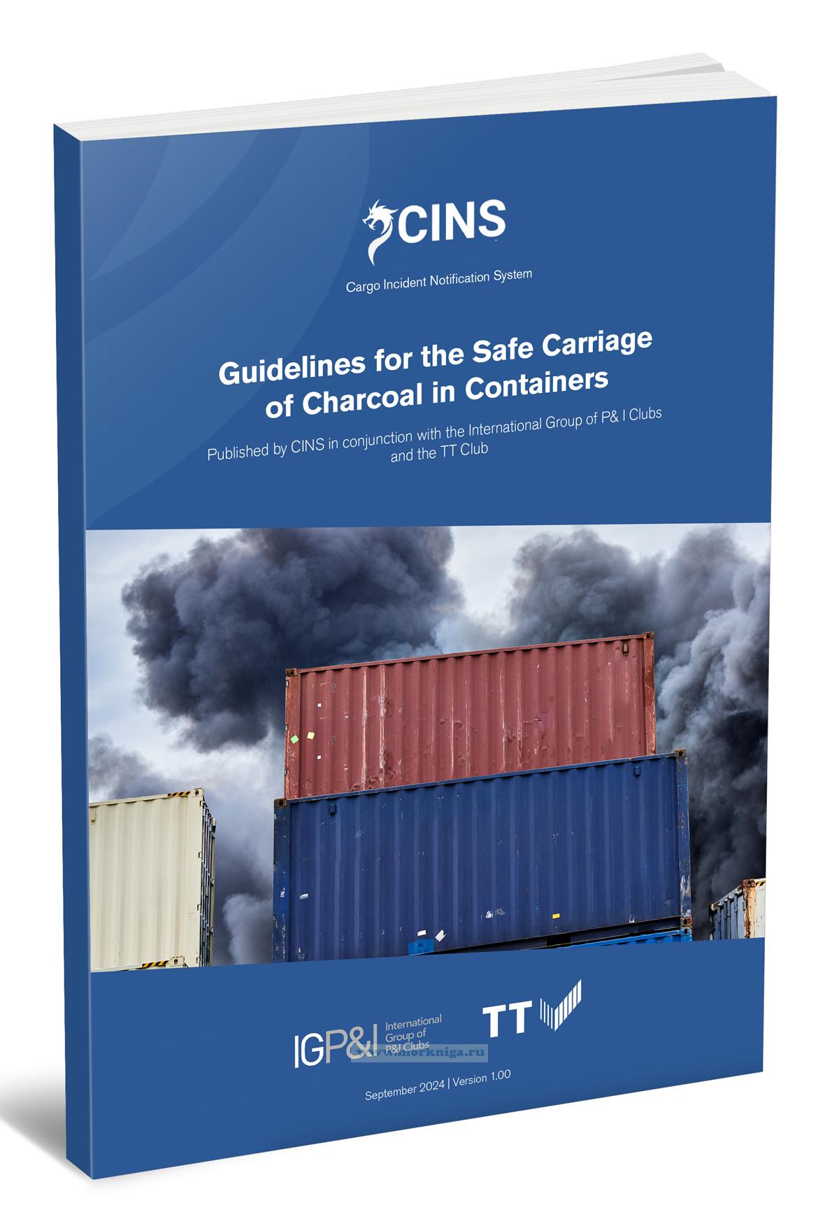 Guidelines for the Safe Carriage of Charcoal in Containers/Руководство по безопасной перевозке древесного угля в контейнерах