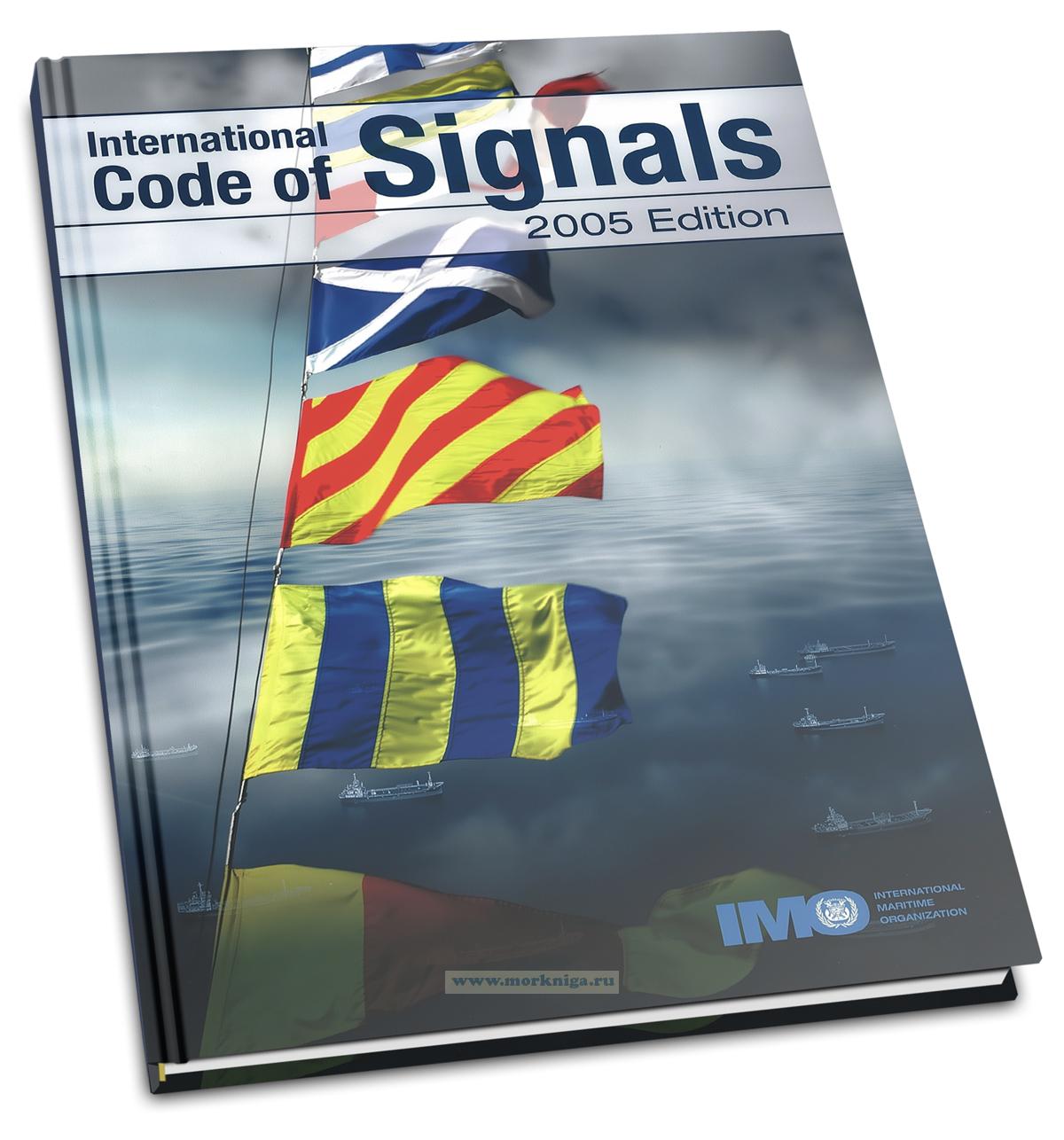 International Code of Signals. 2005 Edition