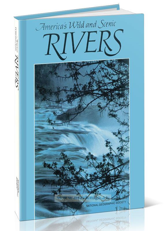 America's Wild and Scenic Rivers