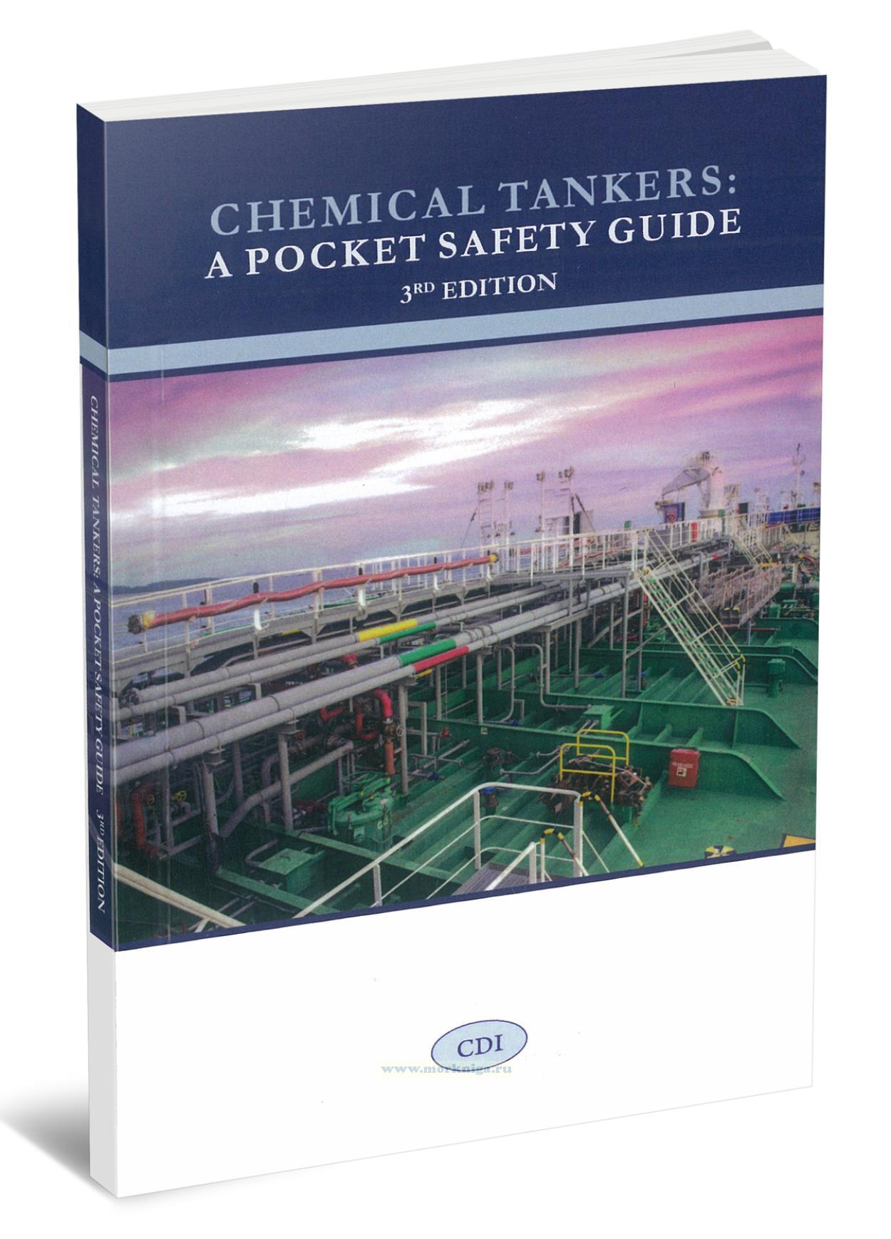 Chemical Tankers – A Pocket Safety Guide/Химические танкеры - карманный справочник по безопасности