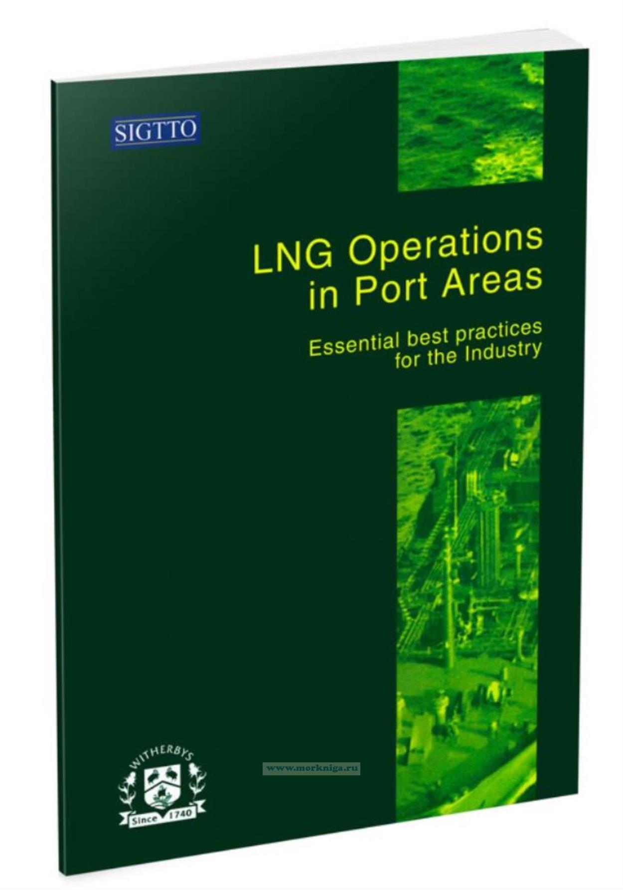 LNG Operations in Port Areas. Essential best practices for the Industry