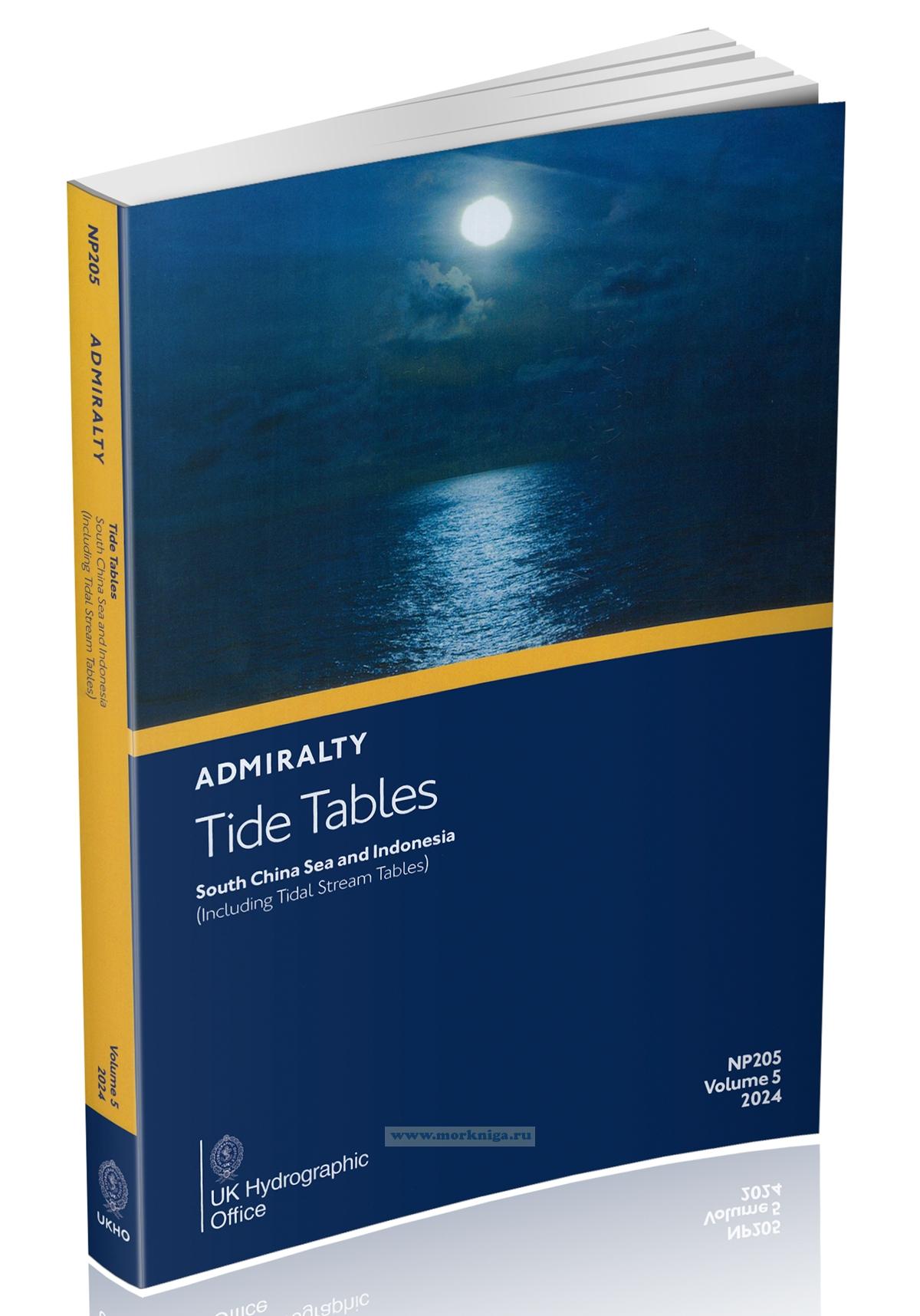 Admiralty Tide Tables. NP205. Volume 5. 2024. South China Sea and Indonesia (Including Tidal Stream Tables)