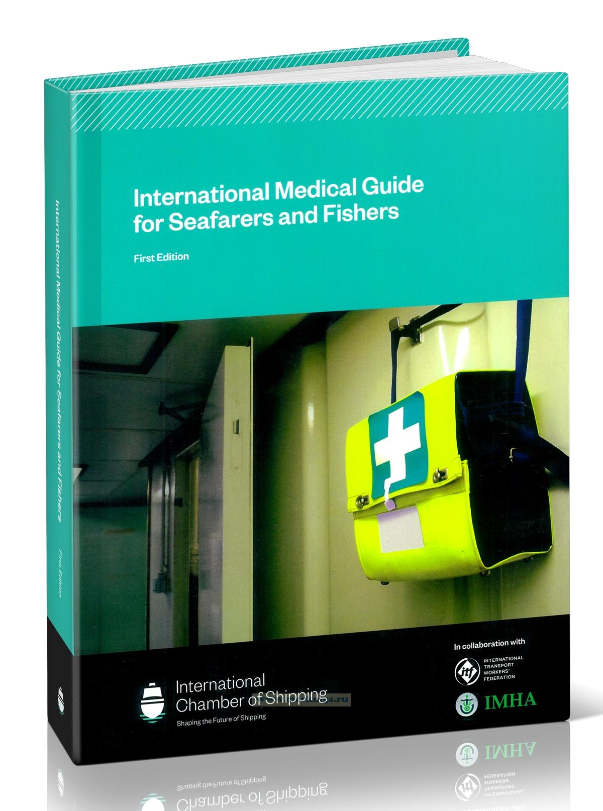 International Medical Guide for Seafarers and Fishers/Международный медицинский справочник для моряков и рыбаков