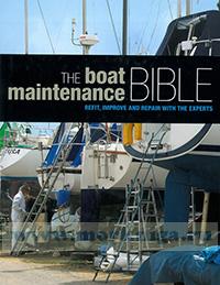 The Boat Maintenance Bible. Библия обслуживания яхты