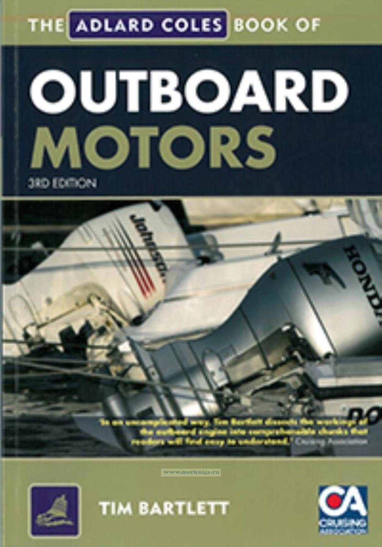 The Adlard Coles Book of Outboard Motors