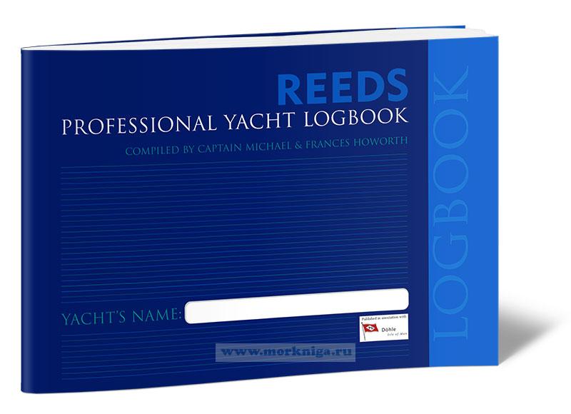 Reeds professional yacht logbook. Профессиональный яхтенный судовой журнал Reeds