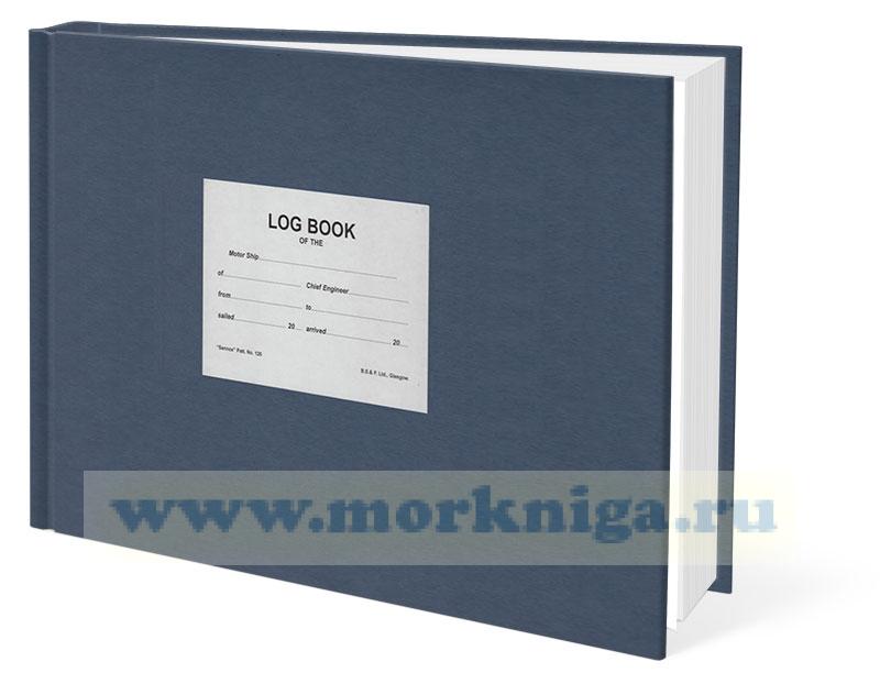 Motorship Log Book for Chief Engineers (3 month edition)