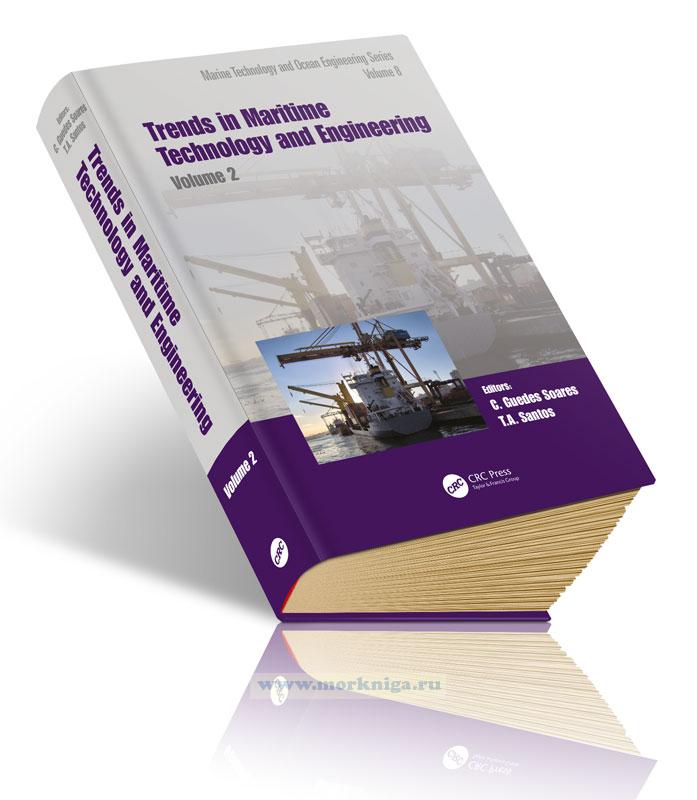 Trends in Maritime Technology and Engineering. Volume 2/Тенденции развития морских технологий и техники. Том 2