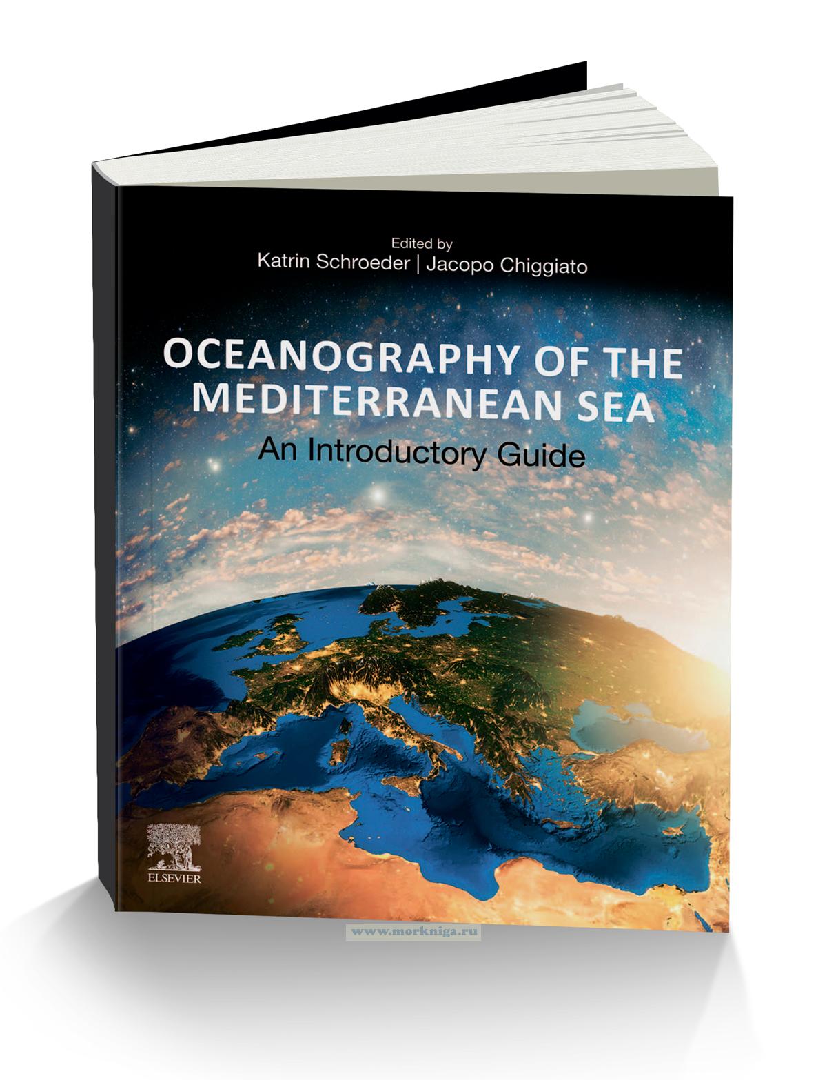 Oceanography of the Mediterranean Sea/Океанография Средиземного моря