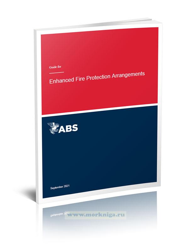 Guide for Enhanced Fire Protection Arrangements/Руководство по усиленным мерам противопожарной защиты