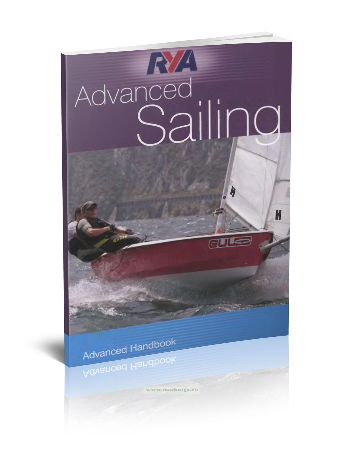 RYA Dinghy Sailing Advanced Handbook.Расширенное руководство по парусному спорту RYA Dinghy