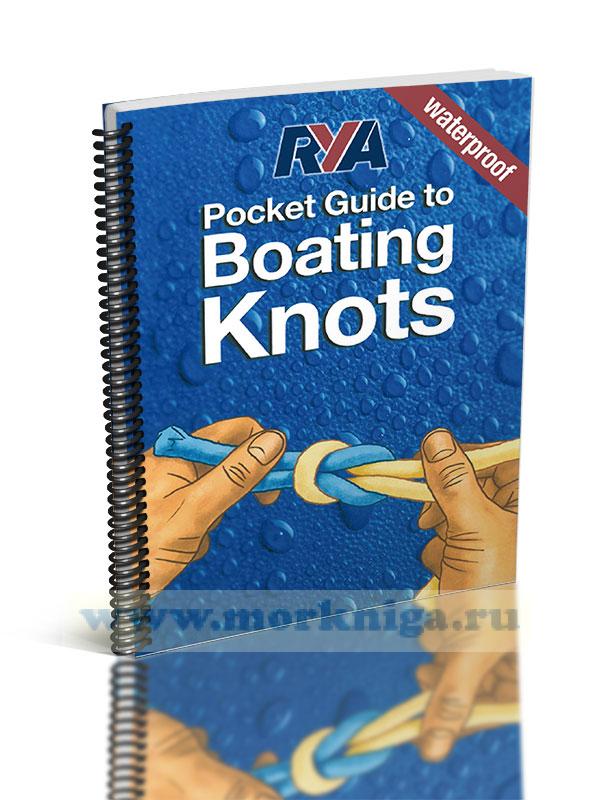RYA Pocket Guide to Boating Knots. Карманный справочник RYA по лодочным узлам