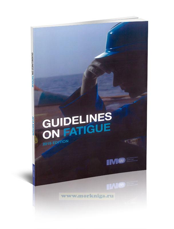 Guidelines on Fatigue IMO IA968E Руководство по усталости