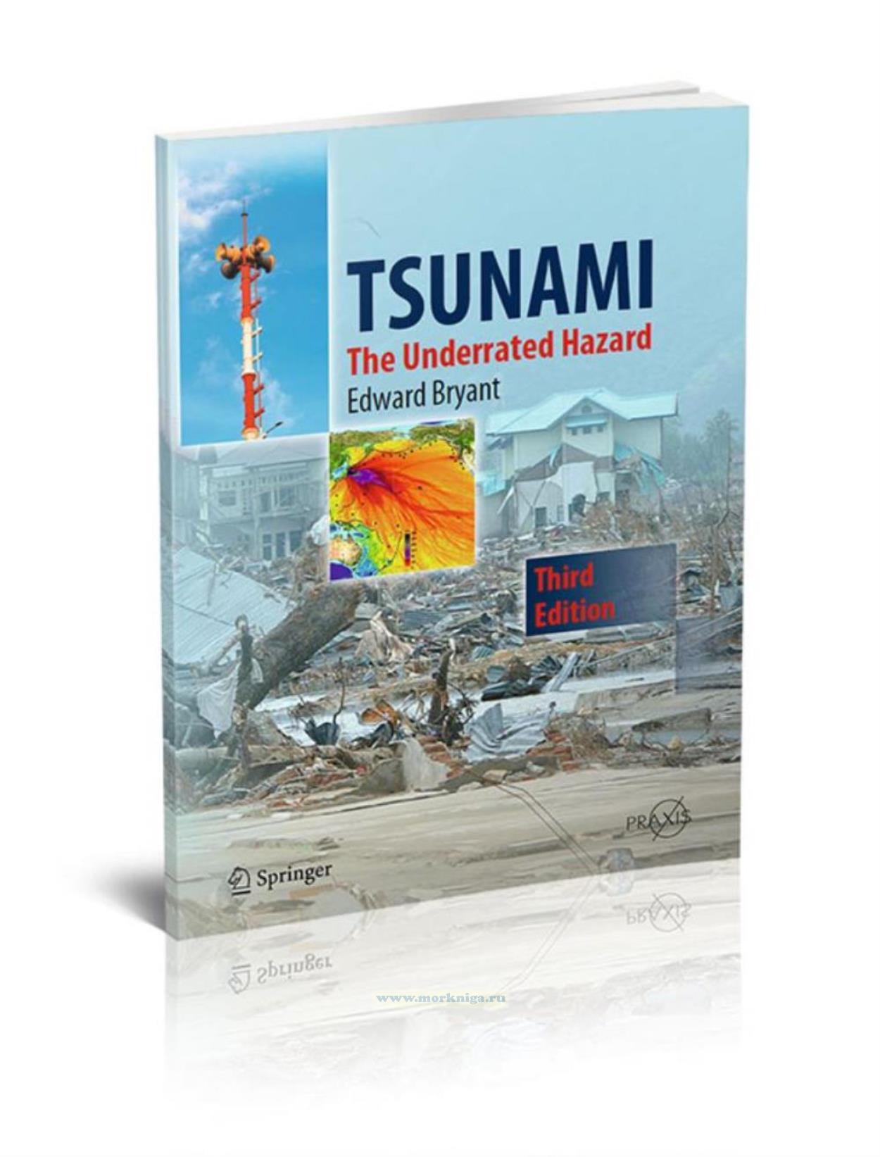 Tsunami. The Underrated Hazard/Цунами. Недооцененная опасность