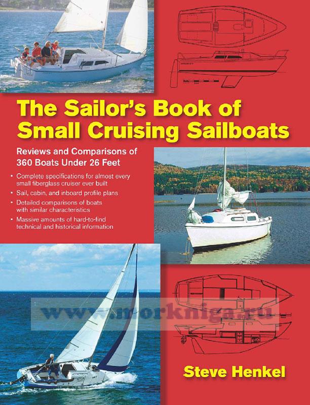 The Sailor’s Book of Small Cruising Sailboats/Книга моряка малых круизных парусников