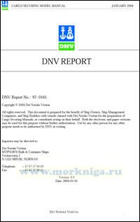 Cargo Securing Model Manual. DNV Report