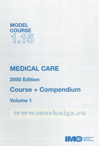 Medical care. Course+compendium volume 1,2. Model course 1.15