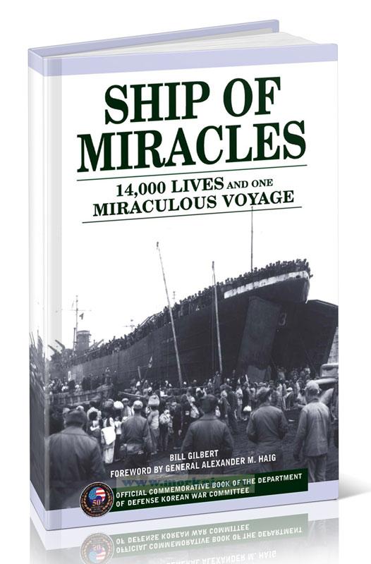 Ship of Miracles. 14,000 Lives and One Miraculous Voyage/Корабль чудес. 14000 жизней и одно чудесное путешествие