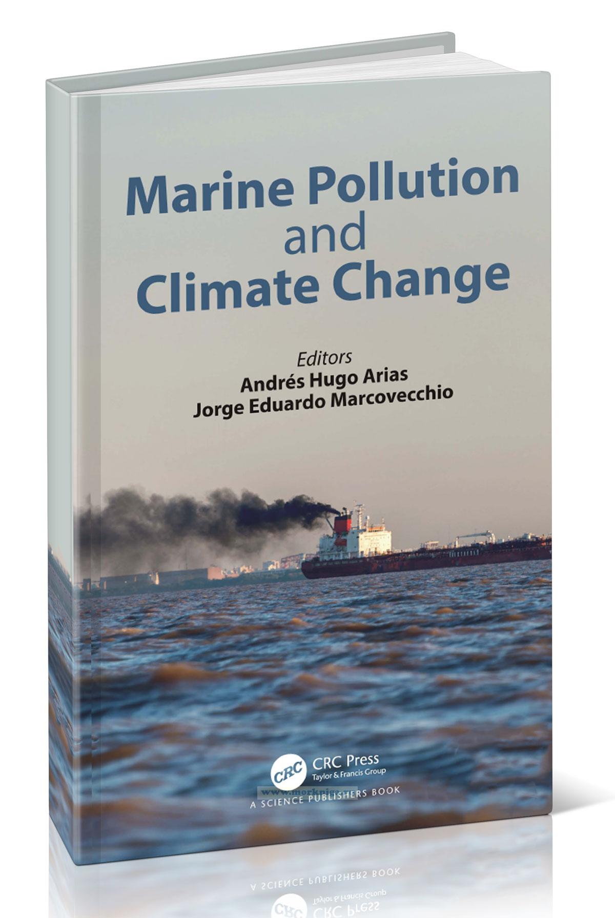 Marine Pollution and Climate Change/Загрязнение морской среды и изменение климата