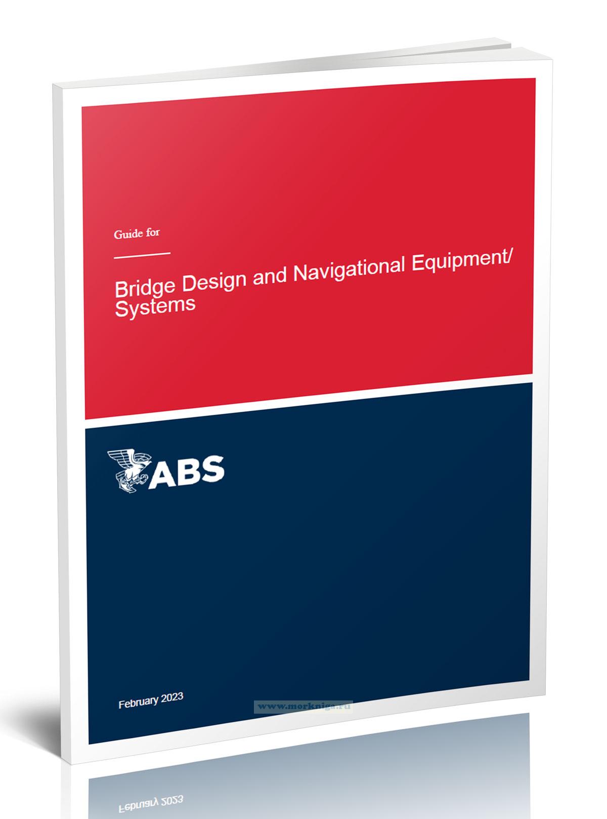 Guide for Bridge Design and Navigational Equipment/Systems/Руководство по проектированию мостов и навигационного оборудования/систем