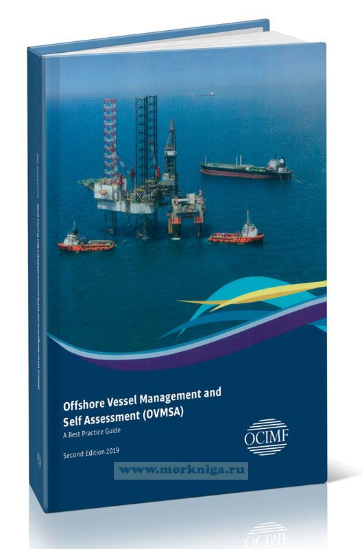 Offshore Vessel Management and Self Assessment (OVMSA)/Управление морскими судами и самооценка