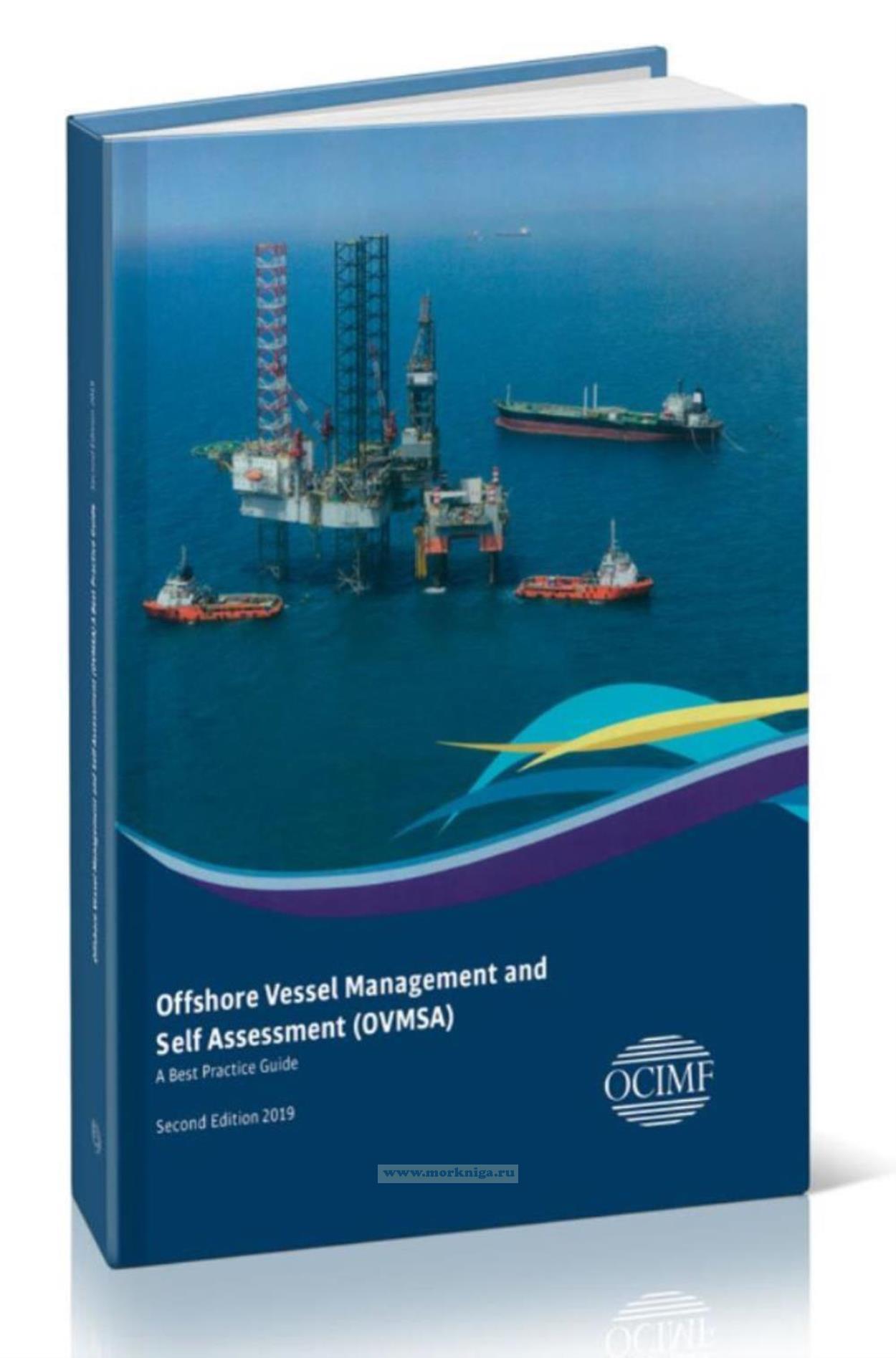 Offshore Vessel Management and Self Assessment (OVMSA)/Управление морскими судами и самооценка