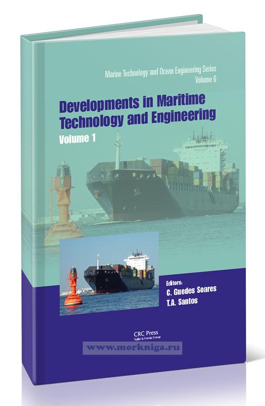 Developments in Maritime Technology and Engineering. Volume 1/Разработки в области морских технологий и техники. Том 1