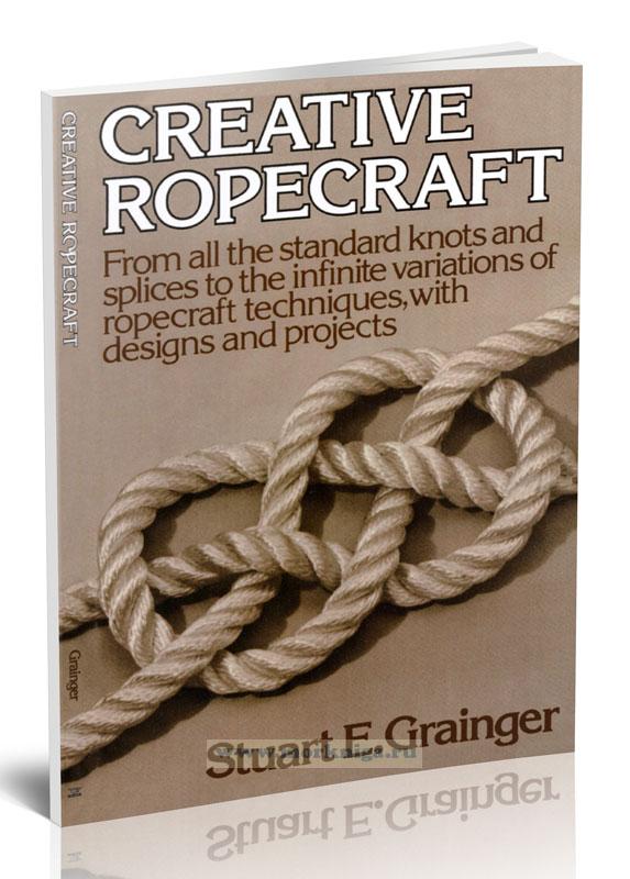 Creative Ropecraft/Креативное веревочное ремесло