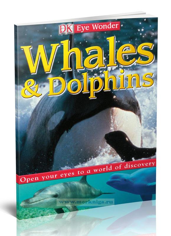 Whales and Dolphins/Киты и дельфины