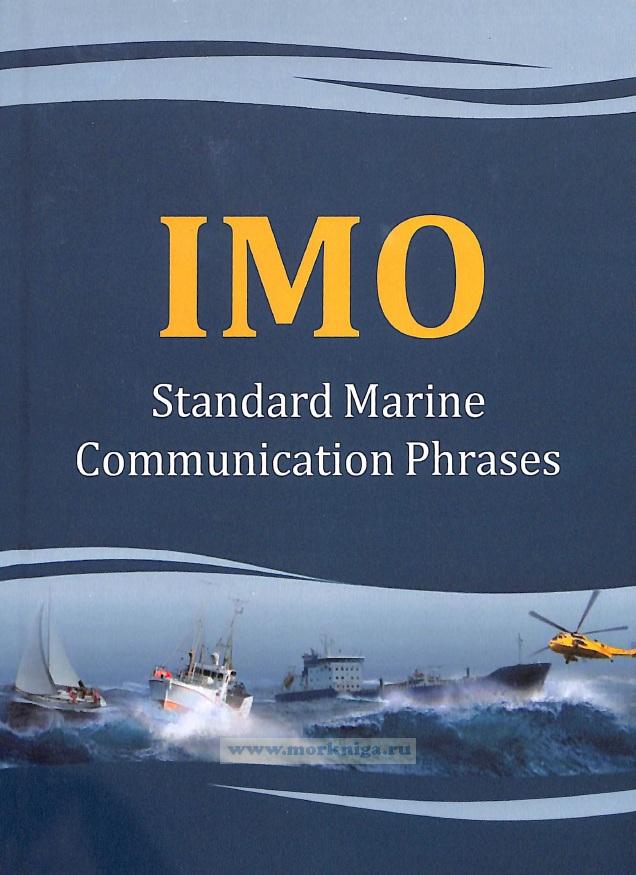 IMO Standard Marine Communication Phrases