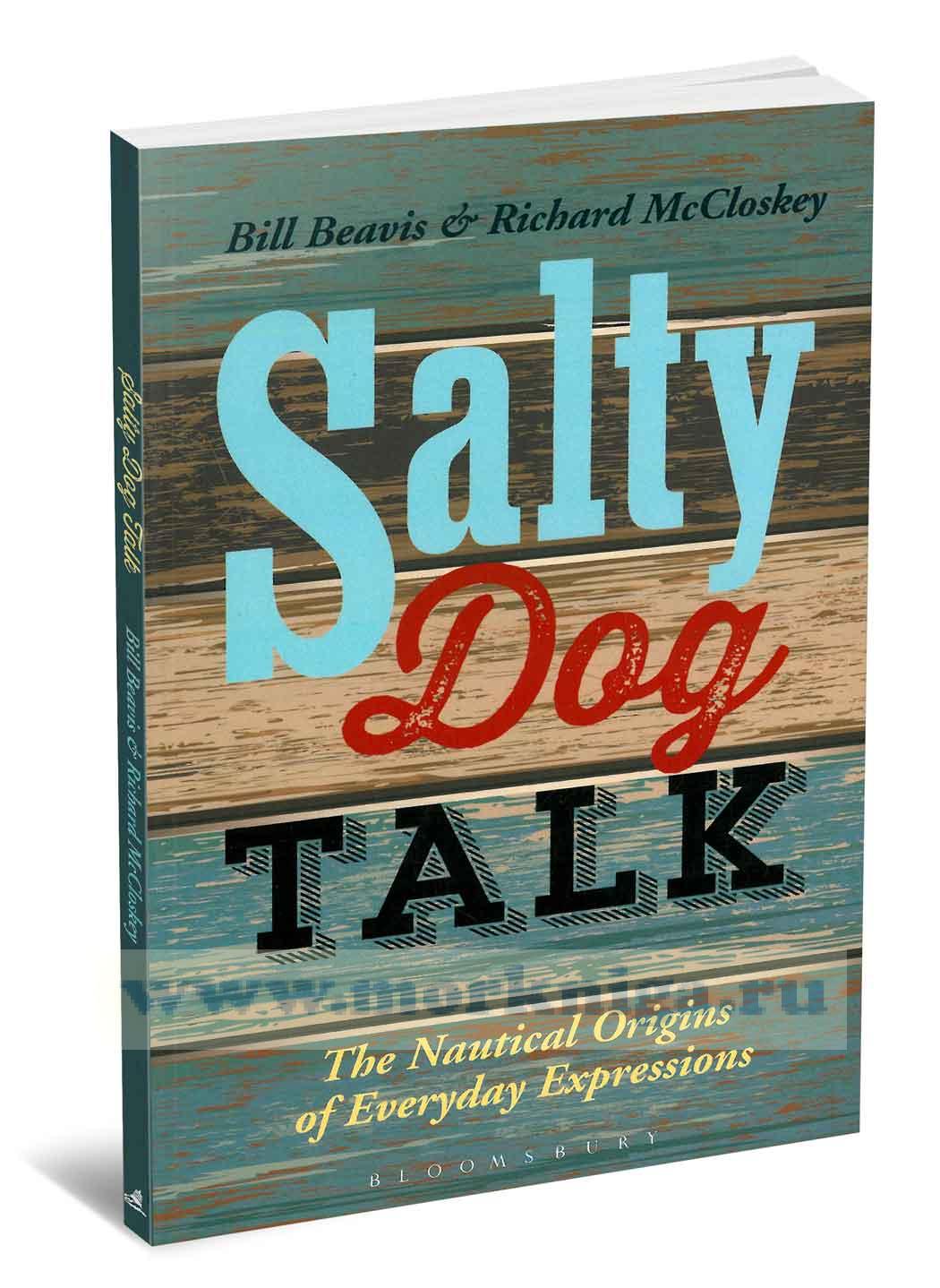 Salty Dog Talk. Рассказы морского волка