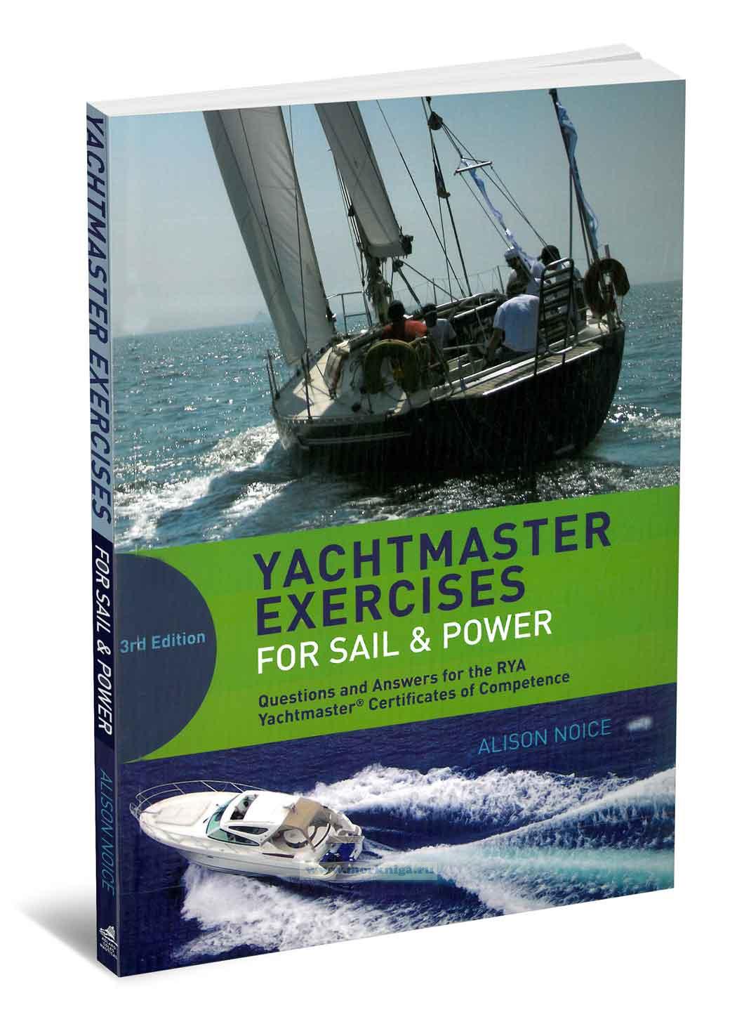 Yachtmaster Exercises for Sail & Power