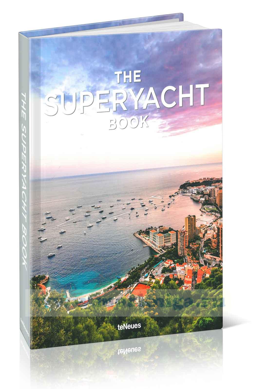 The Superyacht Book. Книга о суперяхте