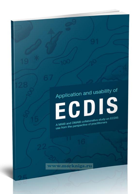Application and usability of ECDIS/Практическое применение ЭКНИС