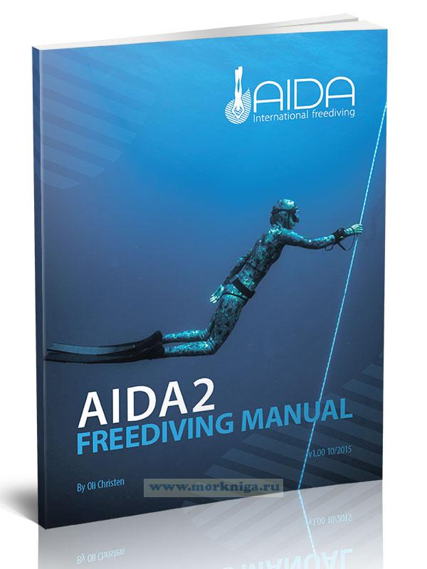 AIDA2 Freediving Manual/Руководство по фридайвингу