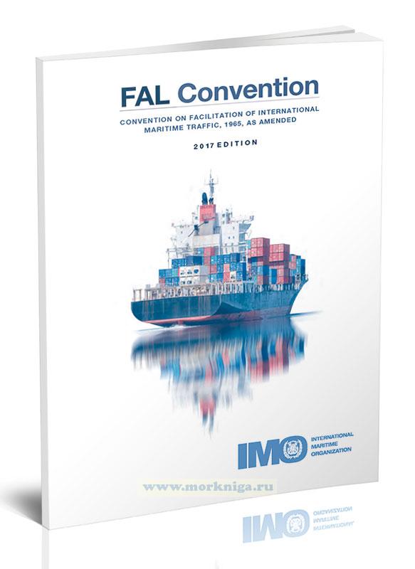 Convention on Facilitation of International Maritime Traffic, 1965, as Amended/Конвенция по облегчению международного морского судоходства (1965 г. с поправками)
