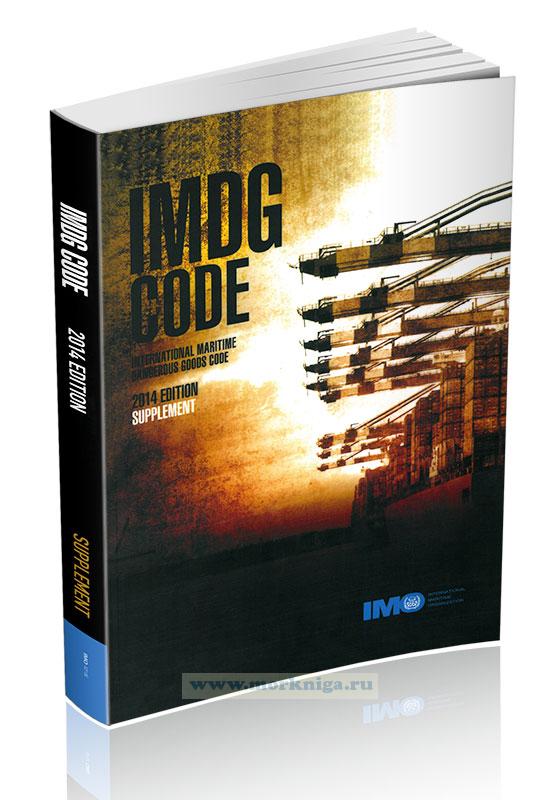 IMDG Code. International Maritime Dangerous Goods Code