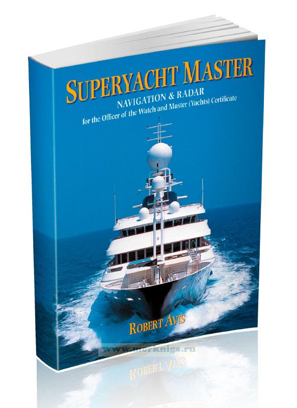 Superyacht Master/Капитан суперъяхты